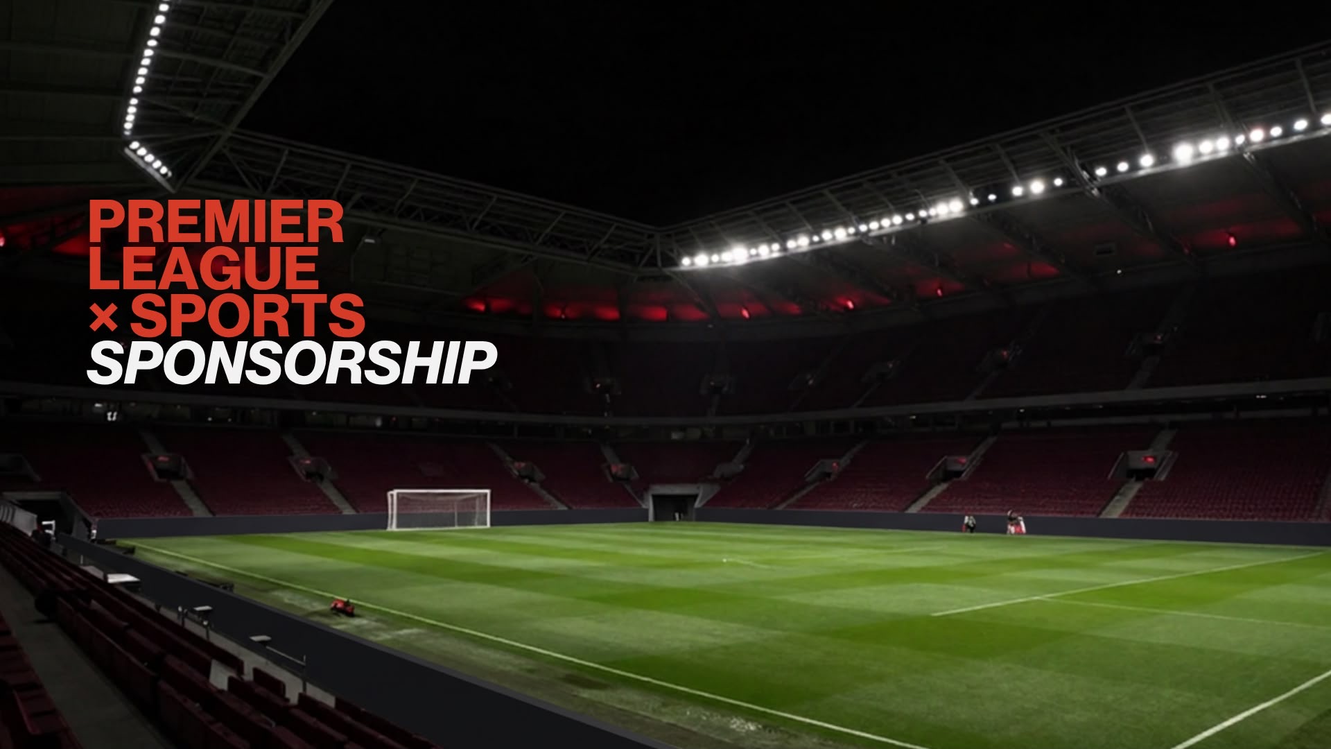 The Premier League Is Changing the Game of Sports Sponsorship